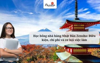 Học bổng nhà hàng Nhật Bản Zensho: Điều kiện, chi phí và cơ hội việc làm